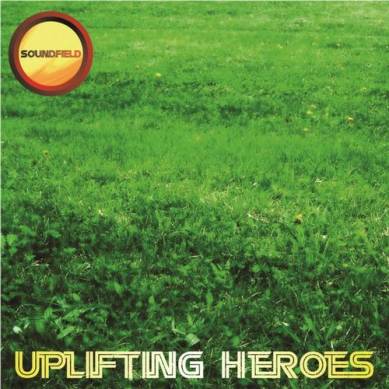 Uplifting Heroes (2012)