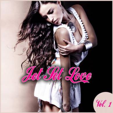 Jet Set Love Vol.1 (2013)
