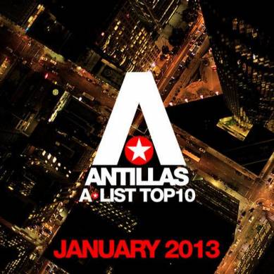 Antillas A-List Top 10 January (2013)