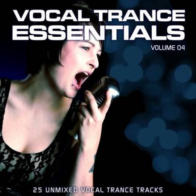 Vocal Trance Essentials Vol.4 (2013)