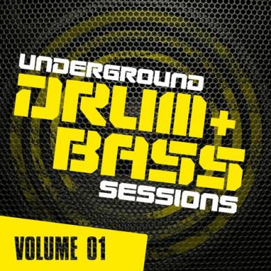 Underground Drum & Bass Sessions Vol.1 (2013)