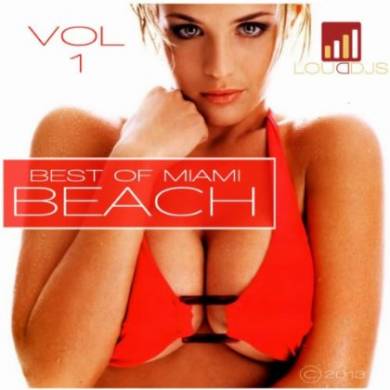 Best Of Miami Beach Vol.1 (2013)