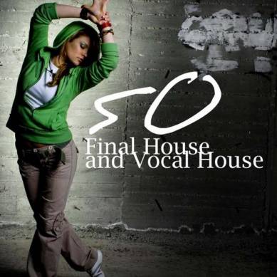 50 Final House And Vocal House (2013)