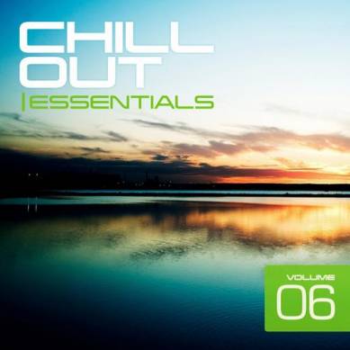 Chill Out Essentials Vol. 6 (2013)