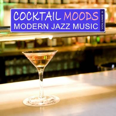 Cocktail Moods Vol.5 Modern Jazz Music (2013)