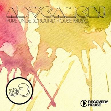 Advance! Vol 3 Pure Underground House Music (2013)